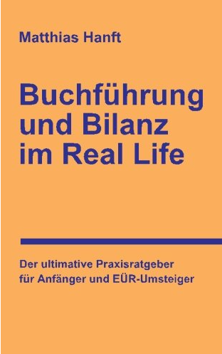 Buchführung und Bilanz im Real Life